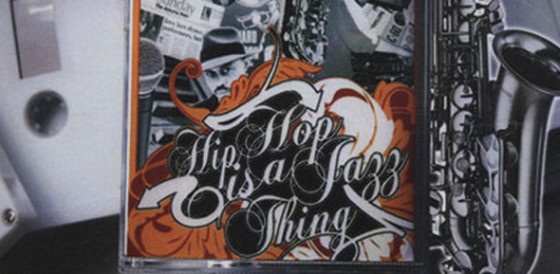 hip hop is a jazz thing (2007).